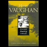 Henry Vaughan  Selected Poems