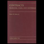 Contracts  Problems, Cases and Materials