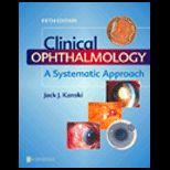 Clinical Ophthalmology  A Systematic Approach