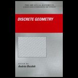 Discrete Geometry (Pure and Applied Math)