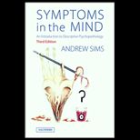 Symptoms in the Mind  An Introduction to Descriptive Psychopathology
