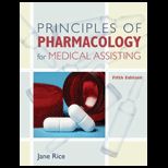 Principle of Pharmacology for Med. Asst.   Text