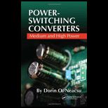 Power Switching Converters Medium and High Power