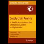 Supply Chain Analysis  Handbook on the Interaction of Information, System and Optimization