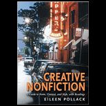 Creative Non Fiction A Guide to Form, Content, and Style, with Readings
