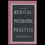Medical Psychiatric Practice, Volume 3