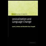 Lexicalization and Language Change