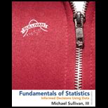 Fundamentals of Statistics Plus NEW MyStatLab with Pearson eText    Access Card Package