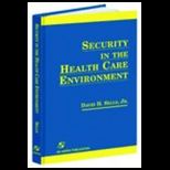 Security in Health Care Environment