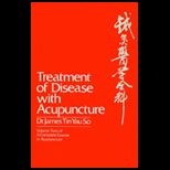 Treatment of Disease With Acupuncture