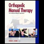Orthopedic Manual Therapy  Evidence Based Approach