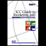 Icc Guide to Incoterms 2000