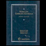 Work Law  Cases and Materials, 2010