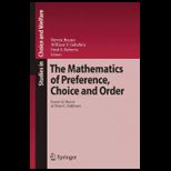 Mathematics of Preference, Choice and Order