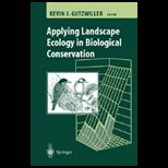 Applying Landscape Ecology in Biological .