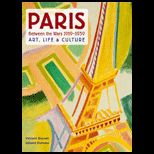 Paris Between the Wars 1919 1939  Art, Life and Culture