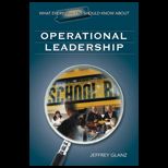 What Every Principal Should Know About Operational Leadership