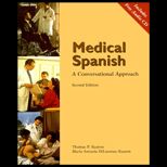 Medical Spanish  A Conversational Approach / With CD