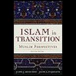 Islam in Transition  Muslim Perspectives