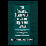 Financial Development of Japan, Korea and Taiwan