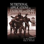 Nutritional Application in Exercise and Sport
