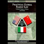 Practical Global Family Law United States, China, and Italy