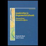 Leadership in Empowered Schools  Themes from Innovative Efforts