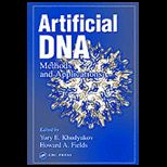 Artificial DNA Methods and Applications