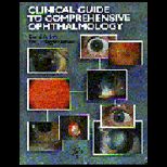 Clinical Guide to Comprehen. Ophthalmology