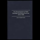 Development of RAF Strategic Bombing Doctrine, 1919 1939