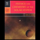 Physics and Chemistry of Solar System