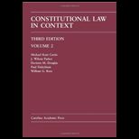 Constitutional Law in Context   Volume 2