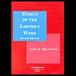 Ethics of the Lawyers Work