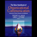 New Handbook of Organizational Communication  Advances in Theory, Research, and Methods