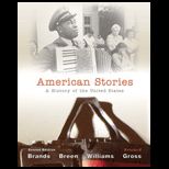 American Stories A History of the United States, Volume 2 with MyHistoryLab with eText