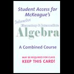 Interactive Elementary and Intermediate Algebra  A Combined Course   Student  Access