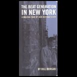 Beat Generation in New York  A Walking Tour of Jack Kerouacs City