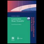 Convective Heat Transfer Solution Manual (Cloth)