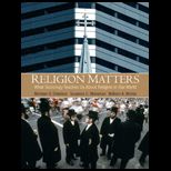 Religion Matters What Sociology Teaches Us About Religion In Our World
