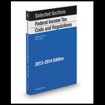 Federal Income Tax Code and Regulation 2013 2014