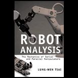 Robot Analysis  The Mechanics of Serial and Parallel Manipulators