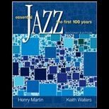 Essential Jazz  The First 100 Years