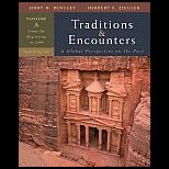 Traditions and Encounters A Global Perspective Volume A From the Beginning to 1000