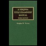 Virginia Title Examiners Manual