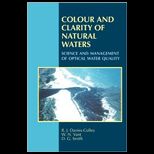 Colour and Clarity of Natural Waters