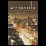 Metropolis The American City in Popular Culture