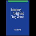 Contemporary Psychodynamic Theory and Practice  Toward a Critical Pluralism