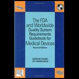 Fda and Worldwide Quality System Requirements