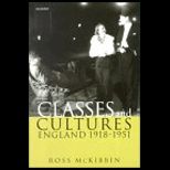 Classes and Cultures  England 1918 1951