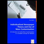 Individualized Newspaper   Theory and Use of Mass Customization